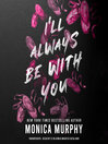 I'll Always Be With You